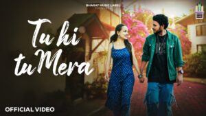 Tu Hi Tu Mera Song Lyrics